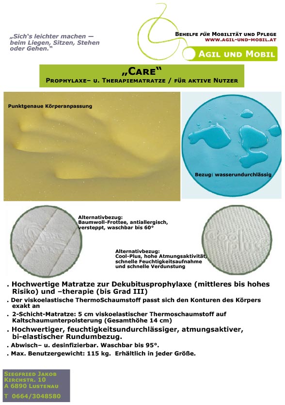 „Care“ Prophylaxe– u. Therapiematratze / für aktive Nutzer